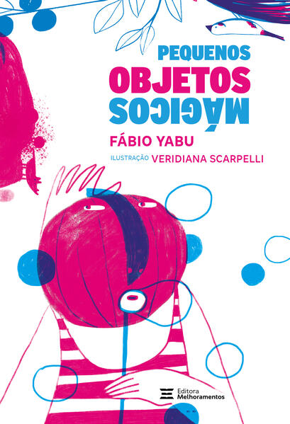 Capa do livro: Pequenos Objetos Mágicos