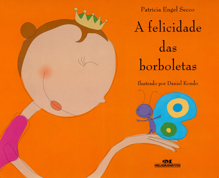Capa do livro: A Felicidade das Borboletas