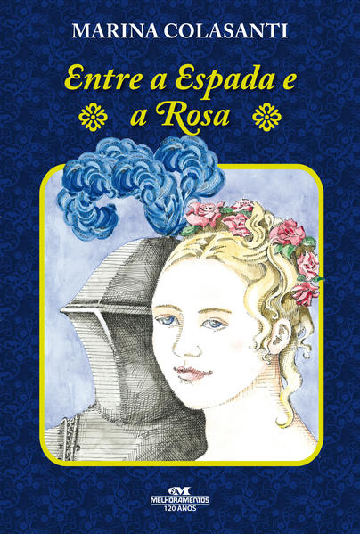 Capa do livro: Entre a Espada e a Rosa