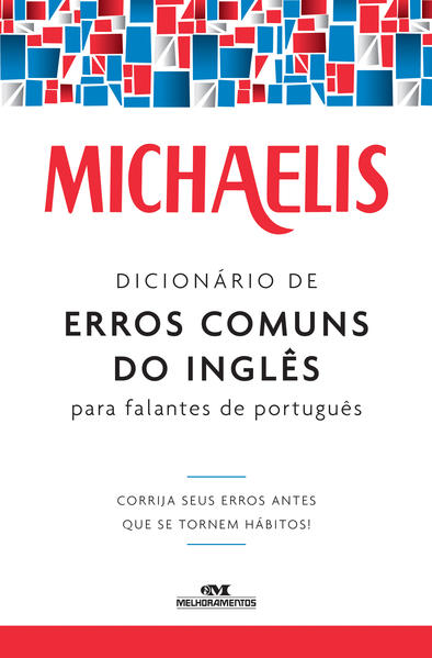 Capa do livro: Michaelis Dicionários de Erros Comuns do Inglês