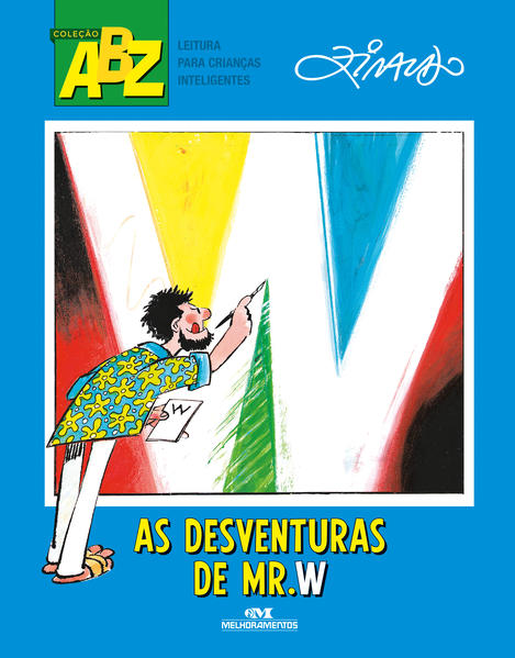 Capa do livro: As Desventuras de Mr. W