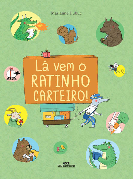 Capa do livro: Lá Vem o Ratinho Carteiro!